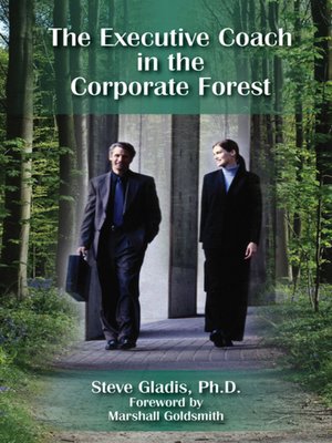 cover image of The Executive Coach in the Corporate Forrest